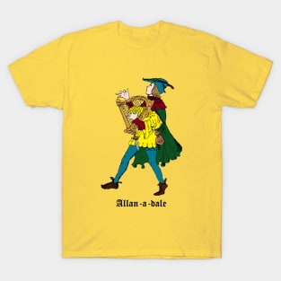 Allan-a-dale T-Shirt